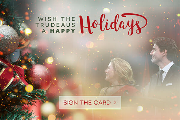 Wish The Trudeaus a Happy Holidays